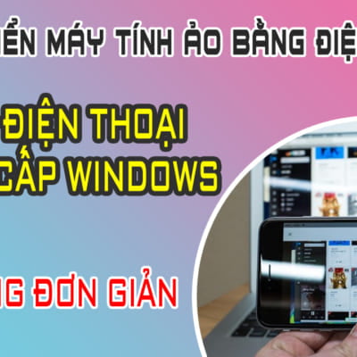 Hướng dẫn điều khiển VPS Windows trên điện thoại