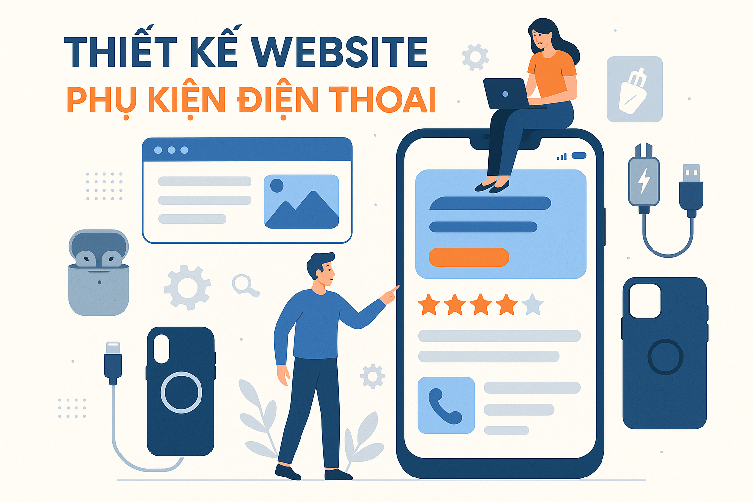 Thiết kế website phụ kiện điện thoại – Nâng tầm kinh doanh online